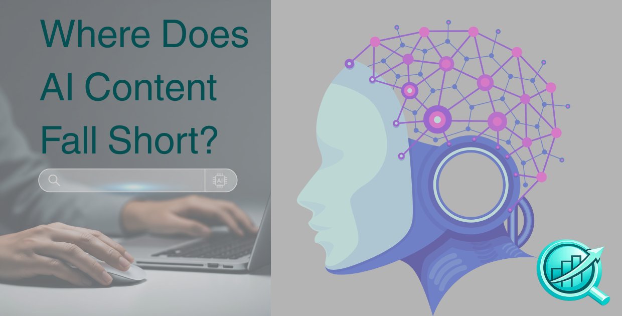 Where Does AI Content Fall Short?